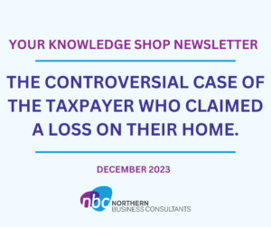 THE CONTROVERSIAL CASE OF THE TAXPAYER WHO CLAIMED A LOSS ON THEIR HOME